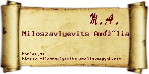Miloszavlyevits Amélia névjegykártya